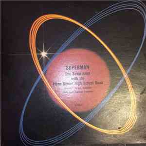 Doc Severinsen, Plano Senior High School Band, Charles Forque - Superman download flac mp3