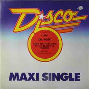 Dr. Hook - Clyde / When You're In Love With A Beautiful Woman download flac mp3