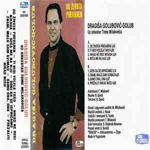 Dragiša Golubović - Golub Uz Orkestar Tome Milakovića - Od Života Prevaren download flac mp3