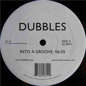 Dubbles - "Into A Groove" And "Don't Stop" flac mp3 download