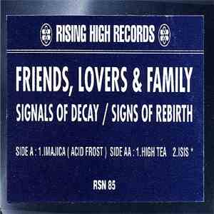 Friends, Lovers & Family - Signals Of Decay / Signs Of Rebirth download flac mp3