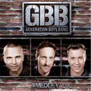 Generation Boys Band - #Medley download flac mp3