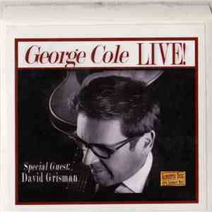 George Cole  - Live! download flac mp3