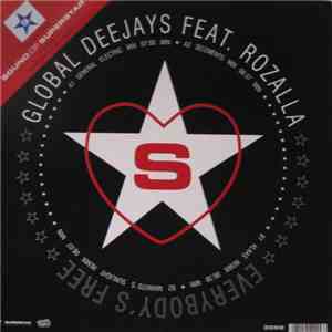 Global Deejays Feat. Rozalla - Everybody's Free download flac mp3