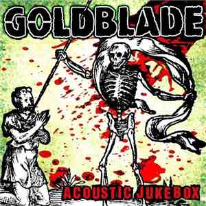 Goldblade - Acoustic Jukebox download flac mp3