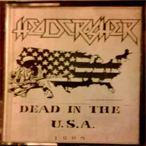 Headcrasher - Dead In The Usa download flac mp3