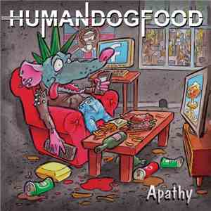 Humandogfood - Apathy download flac mp3