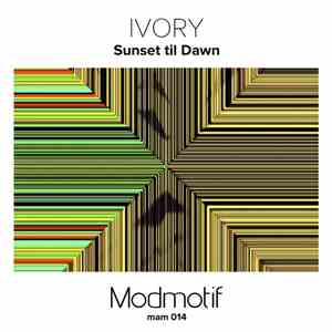 Ivory aka Yuada - Sunset Til Dawn download flac mp3