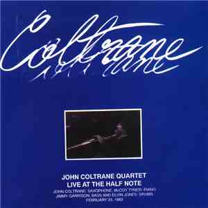 John Coltrane Quartet - Live At The Half Note download flac mp3