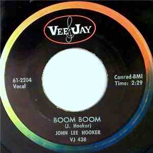 John Lee Hooker - Boom Boom / Drug Store Woman download flac mp3