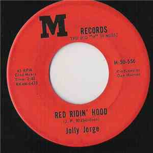 Jolly Jorge - Red Ridin' Hood / Yer Cool ! download flac mp3