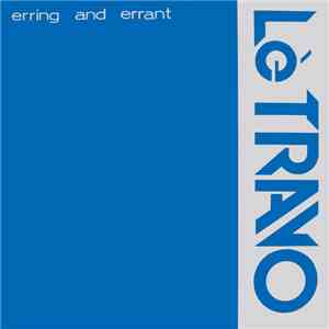 Lè Travo - Erring And Errant download flac mp3