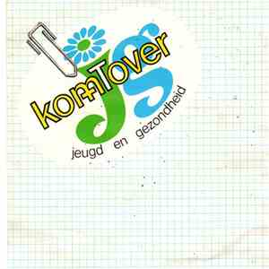 Liedgroep Zeil - Kom 'T' Over download flac mp3