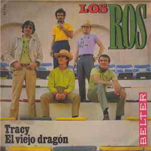 Los 4 Ros - Tracy / El Viejo Dragón download flac mp3