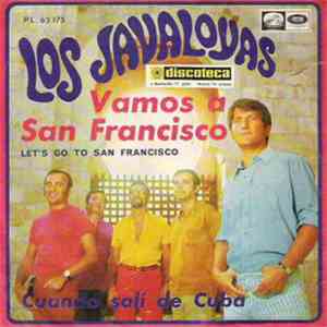 Los Javaloyas - Vamos A San Francisco download flac mp3