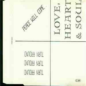 Love, Heart & Soul - Peace Will Come download flac mp3