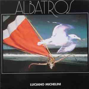 Luciano Michelini - Albatros download flac mp3