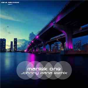 Maniek  - One (Johnny Pana Remix) download flac mp3