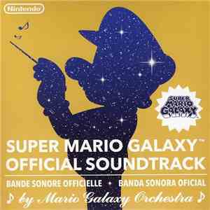 Mario Galaxy Orchestra - Super Mario Galaxy Official Soundtrack download flac mp3