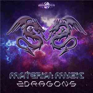 Material Music - 2Dragons download flac mp3