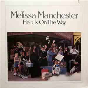 Melissa Manchester - Help Is On The Way download flac mp3