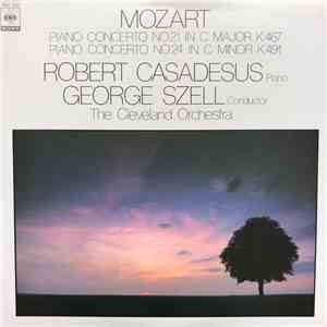 Mozart — Robert Casadesus / George Szell, Members Of The Cleveland Orchestra - Piano Concerto No. 21 In C Major K.457 / Piano Concerto No. 24 In C Minor K.491 download flac mp3