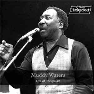 Muddy Waters - Live At Rockpalast download flac mp3