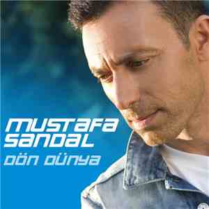 Mustafa Sandal - Dön Dünya download flac mp3