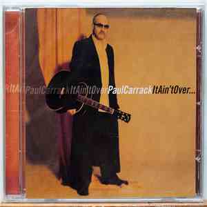 Paul Carrack - It Ain't Over download flac mp3