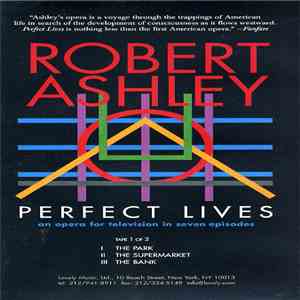 Robert Ashley - Perfect Lives download flac mp3