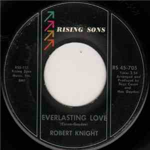 Robert Knight - Everlasting Love / Somebody's Baby download flac mp3