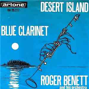 Roger Bennet And His Orchestra - Desert Island download flac mp3