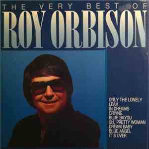 Roy Orbison - The Very Best Of download flac mp3