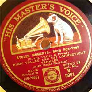 Rudy Vallee And His Connecticut Yankees - Stolen Moments / You're Driving Me Crazy! download flac mp3
