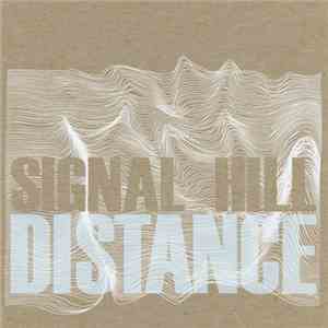 Signal Hill  - Distance EP download flac mp3