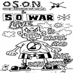 S.O. War - Live is brutal and full of zasadzkas download flac mp3