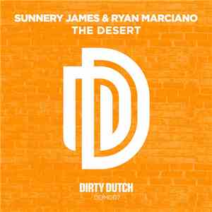 Sunnery James & Ryan Marciano - The Desert download flac mp3