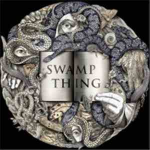 Swamp Thing  - Swamp Thing download flac mp3