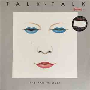 Talk Talk - The Party's Over download flac mp3