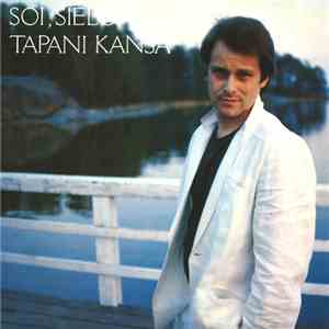 Tapani Kansa - Soi, Sieluni, Soi! download flac mp3