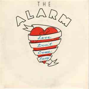 The Alarm - Love Don't Come Easy download flac mp3
