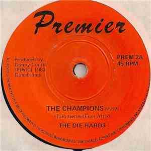 The Die Hards, Michael Marra - The Champions / Hamish - The Goalie download flac mp3