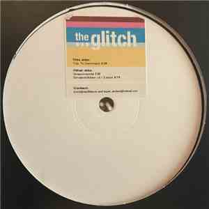 The Glitch  - Trip To Denmark download flac mp3