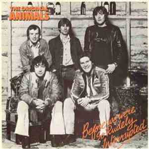 The Original Animals - Before We Were So Rudely Interrupted download flac mp3