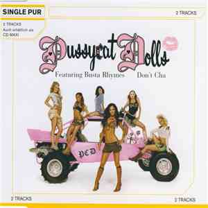 The Pussycat Dolls Featuring Busta Rhymes - Don't Cha download flac mp3