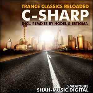 Trance Classics Reloaded - C-Sharp download flac mp3