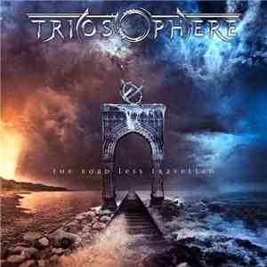 Triosphere - The Road Less Travelled download flac mp3