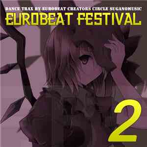 Various - Eurobeat Festival Vol. 2 download flac mp3