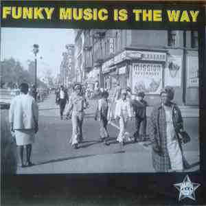 Various - Funky Music Is The Way download flac mp3