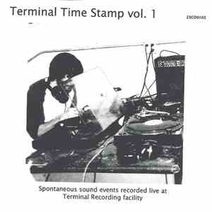 Various - Terminal Time Stamp Vol. 1: 2.14.03 download flac mp3
